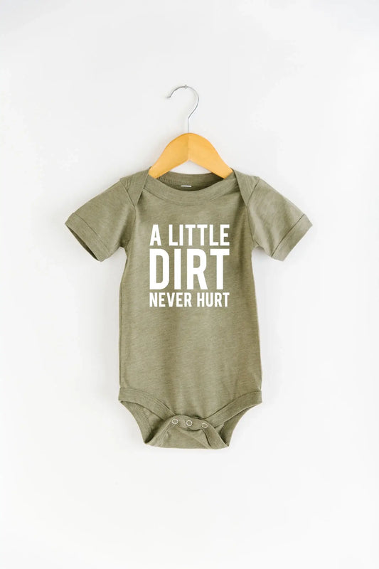 A Little Dirt Never Hurt Baby Bodysuit Onesie Baby Clothing